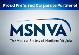 Proud Preferred Corporate Partner of the Medical Society of Northern Virginia