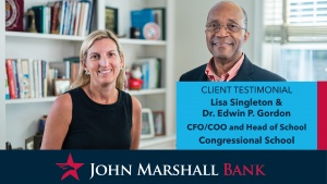 Congressional School Client Testimonial Lisa Singleton CFO/COO & Dr. Edwin P. Gordon, Head of School