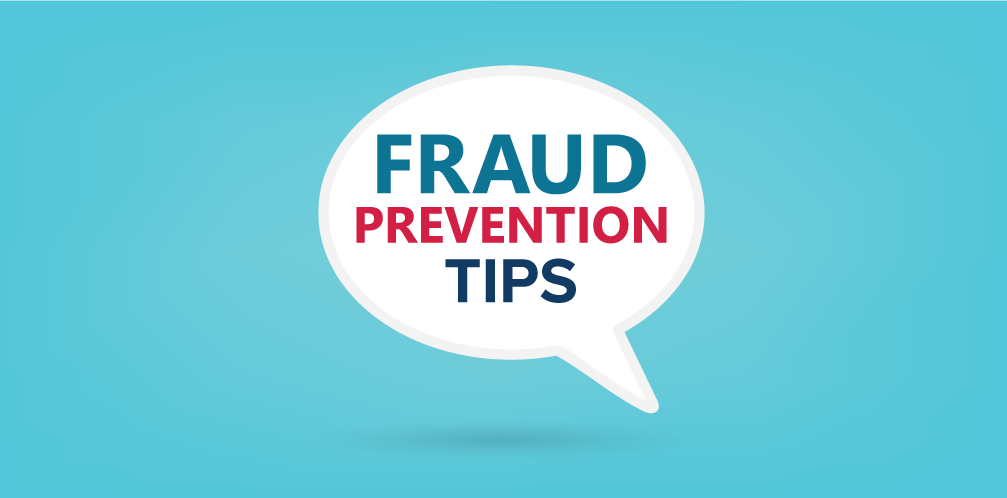 Fraud Prevention Tips