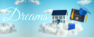 Dream - home - tuition - travel