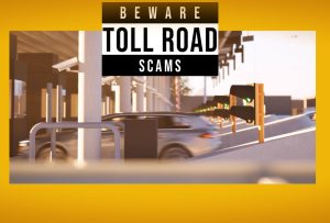 Beware of Toll Road Scams - Car passing through toll road