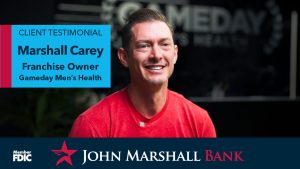 Client Testimonial from Marshall Carey Franchise Owner of Gameday Men's Health in Gainesville Virginia