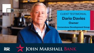 Client Testimonial Dario Davies Owner Cornerstone Development Group