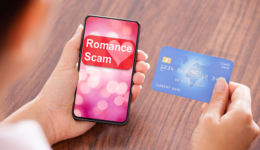 Romance Scams on Mobile Phone and Credit Card